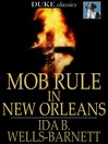 Cover image for Mob Rule in New Orleans